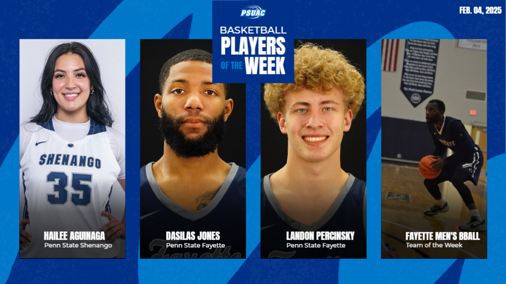 PSUAC Players of the Week for the week ending February 2nd, 2025, from left: Penn State Shenango's Hailee Aguinaga, Penn State Fayette's Dasilas Jones and Landon Percinsky, and the Fayette men's basketball team.