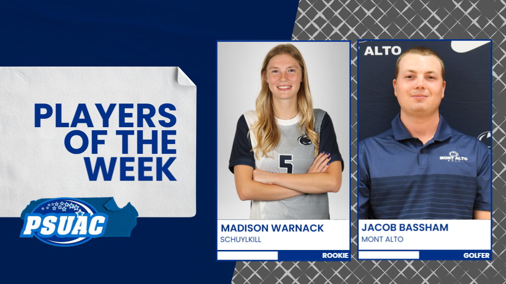 Penn State Schuylkill's Madison Warnack and Penn State Mont Alto's Jacob Bassham were named the PSUAC Rookie and Golfer of the Week, respectively, for the week ending September 28, 2025.