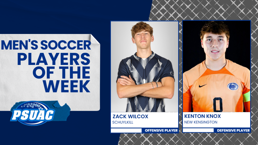 Penn State Schuylkill's Zack Wilcox and Penn State New Kensington's Kenton Knox were named PSUAC Men's Soccer Players of the Week for the week ending October 19, 2025.