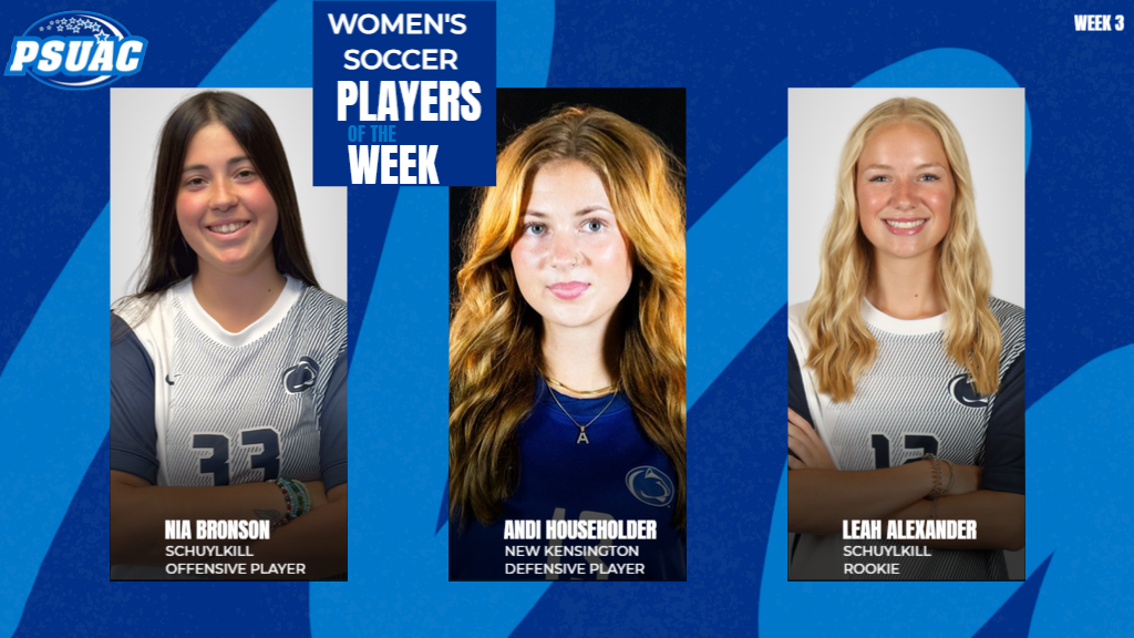 Penn State Schuylkill's Nia Bronson (left) and Leah Alexander (right) join Penn State New Kensington's Andi Householder as PSUAC Women's Soccer Players of the Week on September 23, 2025.