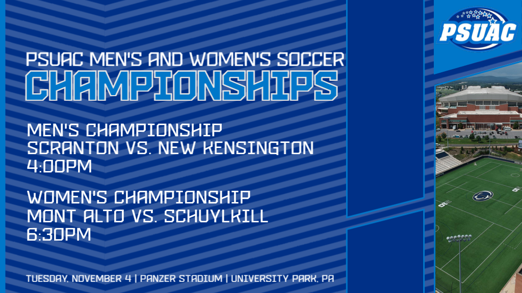 The PSUAC will host its 2025 Men's & Women's Soccer Championships on Tuesday, November 4th at Panzer Stadium on the University Park campus of Penn State University.