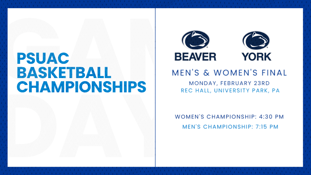 The 2026 PSUAC Men's and Women's Basketball Championships will take place on Monday, February 23rd at Rec Hall. The included graphic shows the Penn State Beaver and Penn State York logos, along with the game information.